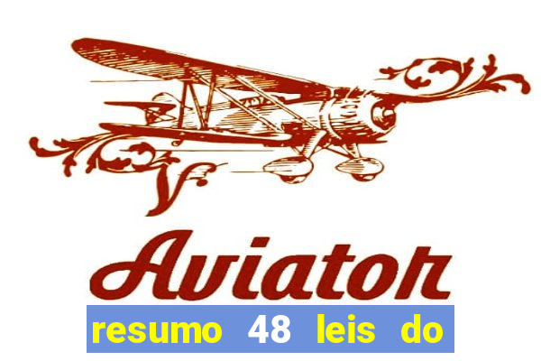 resumo 48 leis do poder pdf